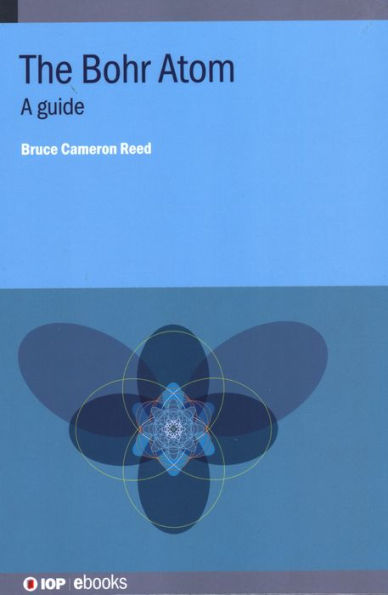 Bohr Atom: A Guide