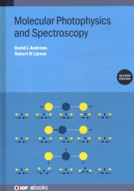 Title: Molecular Photophysics and Spectroscopy, Author: David Andrews