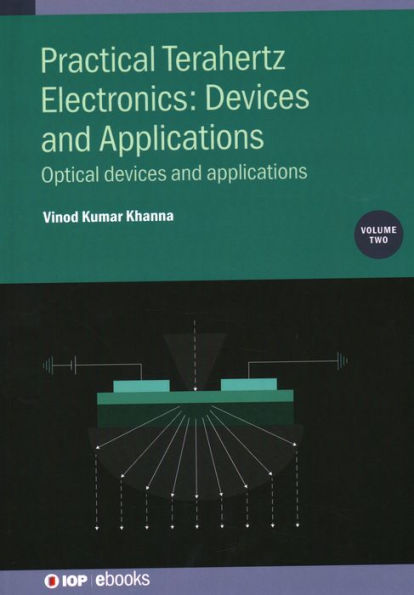 Practical Terahertz Electronics: devices and Applications: Optical applications