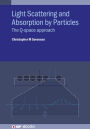 Light Scattering and Absorption by Particles: The Q-space approach