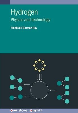 Hydrogen: Physics and technology