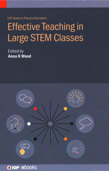 Effective Teaching Large STEM Classes