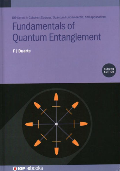Fundamentals of Quantum Entanglement