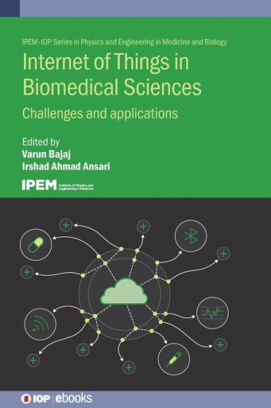 Internet of Things Biomedical Sciences: Challenges and Applications