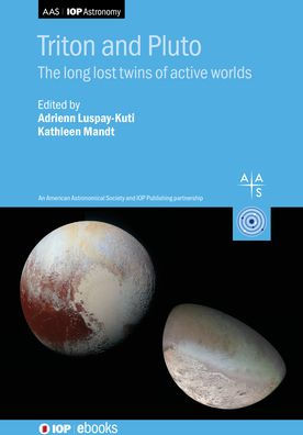 Triton and Pluto: The long lost twins of active worlds