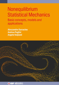 Title: Nonequilibrium Statistical Mechanics: Basic concepts, models and applications, Author: Angelo Vulpiani