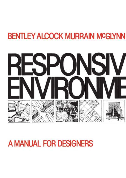 Responsive Environments / Edition 1