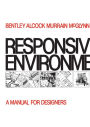 Responsive Environments / Edition 1