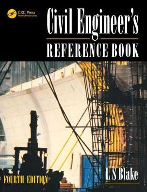 Civil Engineer's Reference Book / Edition 4