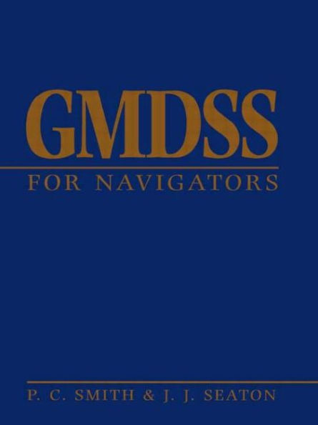 GMDSS for Navigators / Edition 1