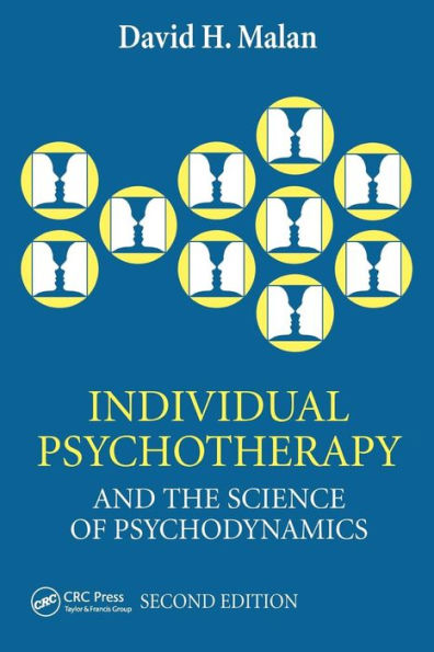 Individual Psychotherapy and the Science of Psychodynamics, 2Ed / Edition 2