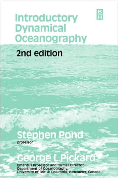 Introductory Dynamical Oceanography / Edition 2