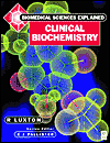 Title: Clinical Biochemistry / Edition 1, Author: R. Luxton