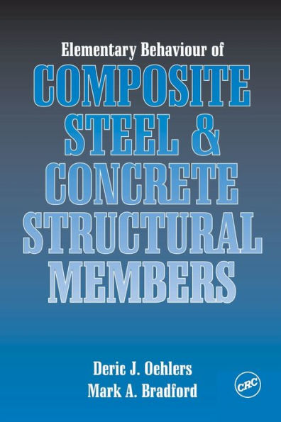 Elementary Behaviour of Composite Steel and Concrete Structural Members