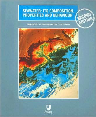 Seawater: Its Composition, Properties and Behaviour / Edition 2