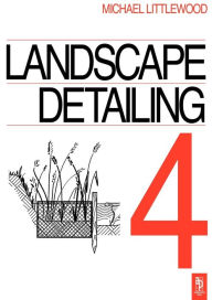 Title: Landscape Detailing Volume 4: Water / Edition 1, Author: Michael Littlewood