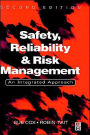 Safety, Reliability and Risk Management