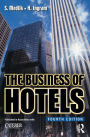 The Business of Hotels / Edition 4