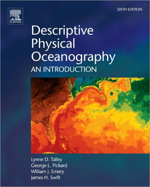 Descriptive Physical Oceanography: An Introduction / Edition 6