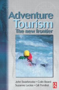 Title: Adventure Tourism, Author: Colin Beard