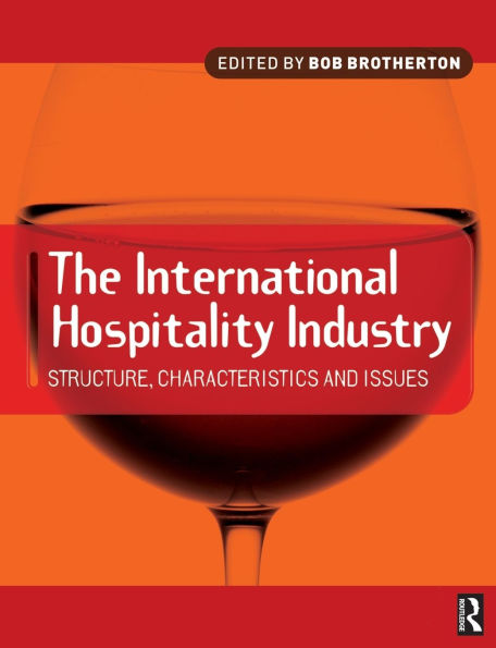 International Hospitality Industry / Edition 1