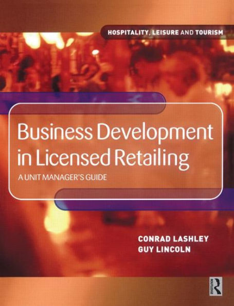 Business Development in Licensed Retailing / Edition 1