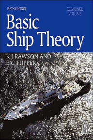 Title: Basic Ship Theory, Combined Volume / Edition 5, Author: E. C. Tupper