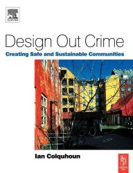 Title: Design Out Crime, Author: Ian Colquhoun