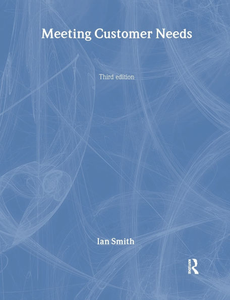 Meeting Customer Needs