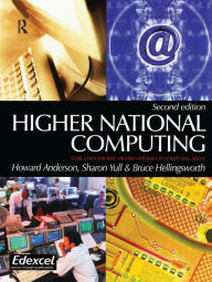 Title: Higher National Computing / Edition 2, Author: Howard Anderson