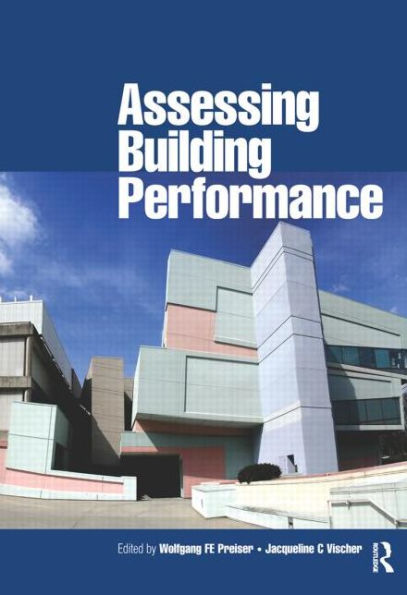 Assessing Building Performance / Edition 1