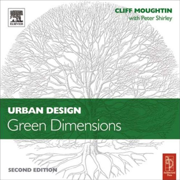 Urban Design: Green Dimensions / Edition 2