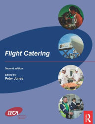 Title: Flight Catering / Edition 2, Author: Peter Jones