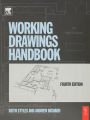 Working Drawings Handbook / Edition 4