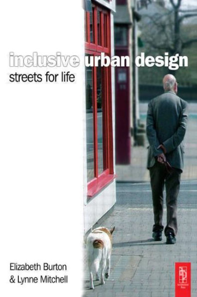 Inclusive Urban Design: Streets For Life