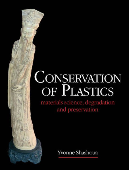 Conservation of Plastics / Edition 1