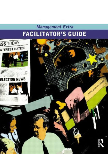 Facilitator's Guide Management Extra