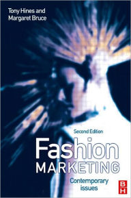 Title: Fashion Marketing / Edition 2, Author: Tony Hines
