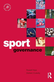 Title: Sport Governance / Edition 1, Author: Russell Hoye