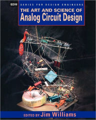 Title: The Art and Science of Analog Circuit Design, Author: Jim Williams