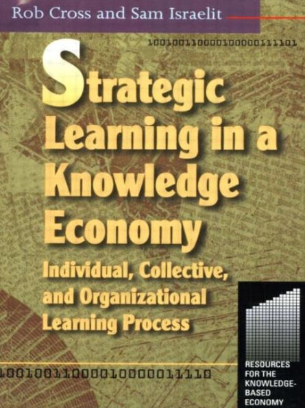 Strategic Learning in a Knowledge Economy