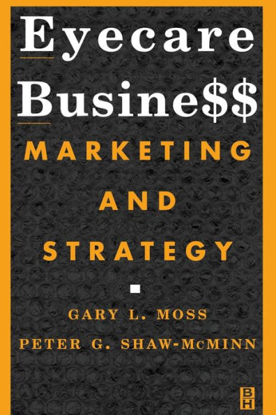 Eyecare Business: Marketing and Strategy