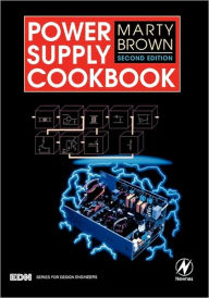 Title: Power Supply Cookbook / Edition 2, Author: Marty Brown