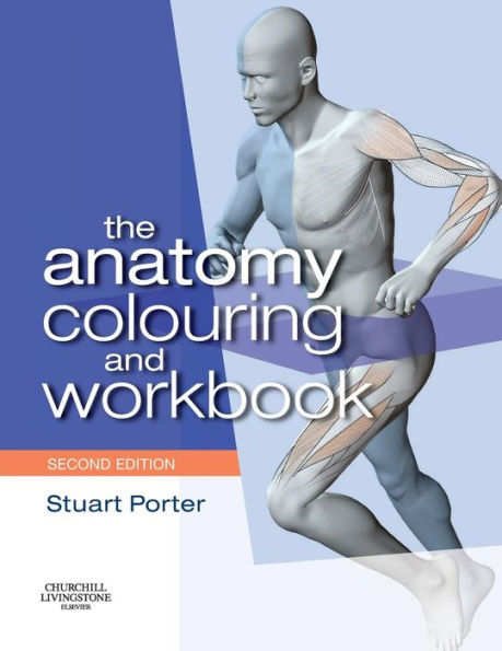 The Anatomy Colouring and Workbook / Edition 2