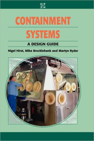 Containment Systems: A Design Guide