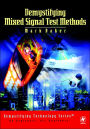 Demystifying Mixed Signal Test Methods
