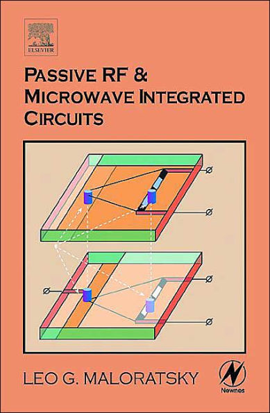 Passive RF and Microwave Integrated Circuits