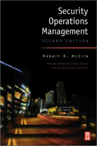 Title: Security Operations Management / Edition 2, Author: Robert McCrie