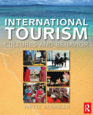 Title: International Tourism / Edition 1, Author: Yvette Reisinger