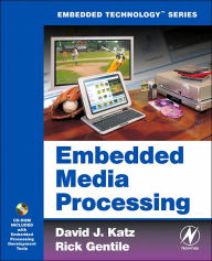 Title: Embedded Media Processing, Author: David J. Katz